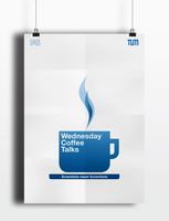 Poster for the event series „Wednesday coffee talks“, showing a graphic of a large coffee cup.